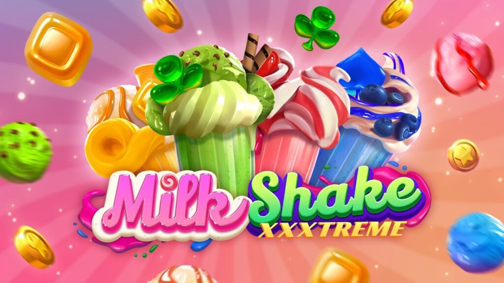 Milkshake XXXtreme