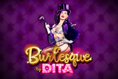 Tragamonedas Burlesque by Dita 1 Burlesco de Dita Slots