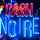 Tragamonedas 
Cash Noire