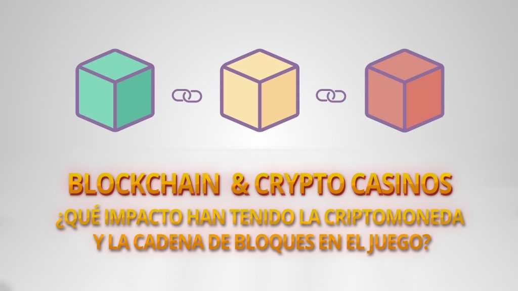 BLOCKCHAIN & CRYPTO CASINOS