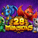 Tragamonedas 
28 Mansions