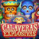 Tragamonedas 
Calaveras Explosivas