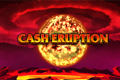 Tragamonedas 
Cash Eruption