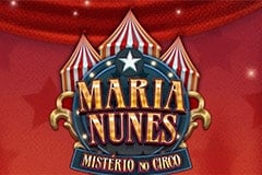 Tragamonedas 
Maria Nunes Misterio no Circo