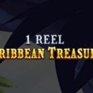 Tragamonedas 
1 Reel Caribbean Treasure