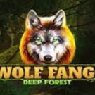 Tragamonedas 
Wolf Fang Deep Forest