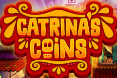 Tragamonedas 
Catrina’s Coins