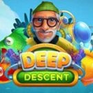 Tragamonedas 
Deep Descent