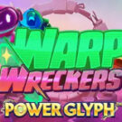 Tragamonedas 
Warp Wreckers Power Glyph