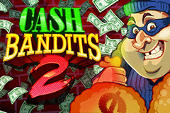 Tragaperras 
Cash Bandits 2