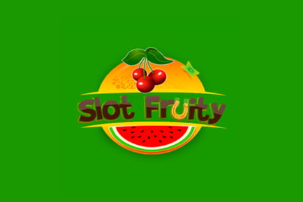 Slot Fruity Casino Online